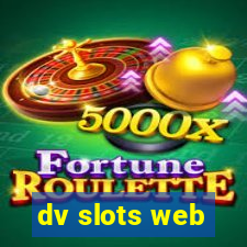 dv slots web